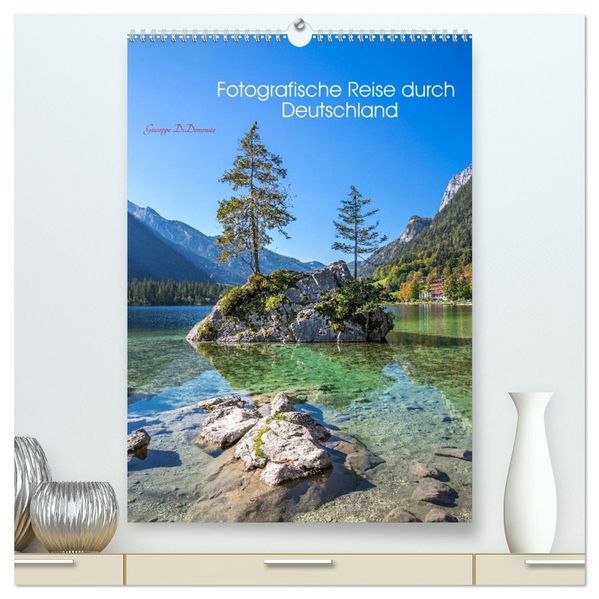 Fotografische Reise durch Deutschland (hochwertiger Premium Wandkalender 2026 DIN A2 hoch) Kunstdruck in Hochglanz