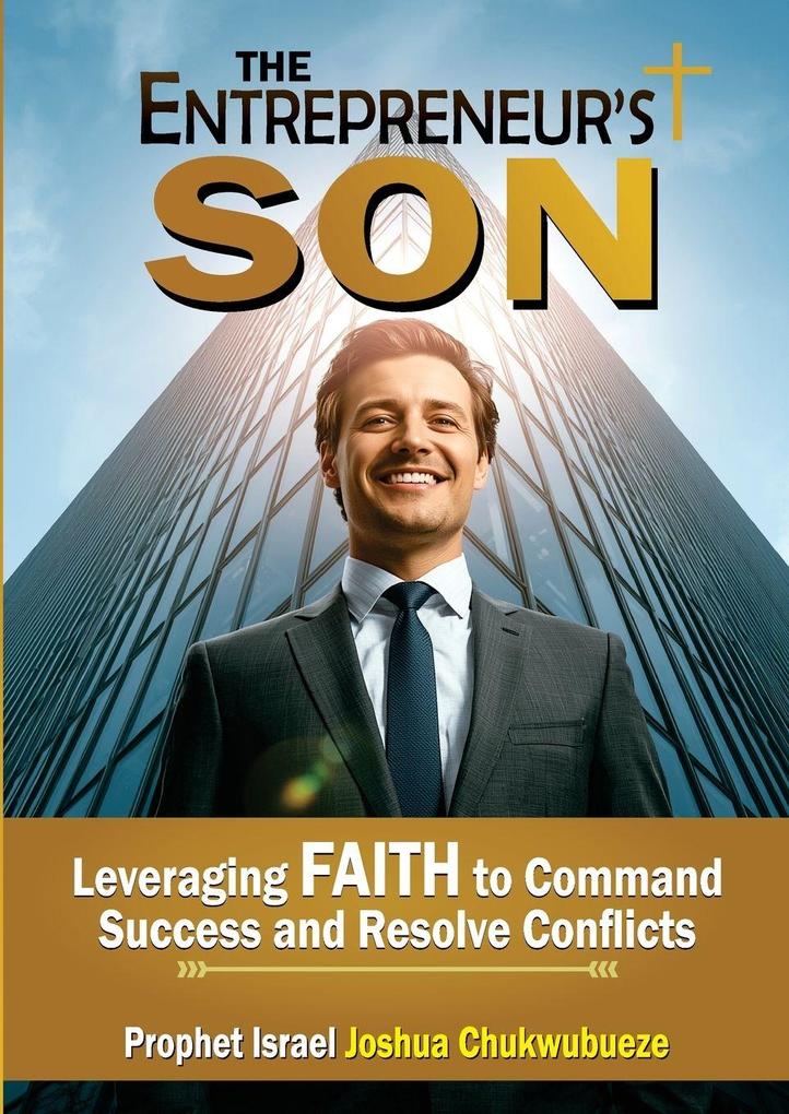 The Entrepreneur's Son