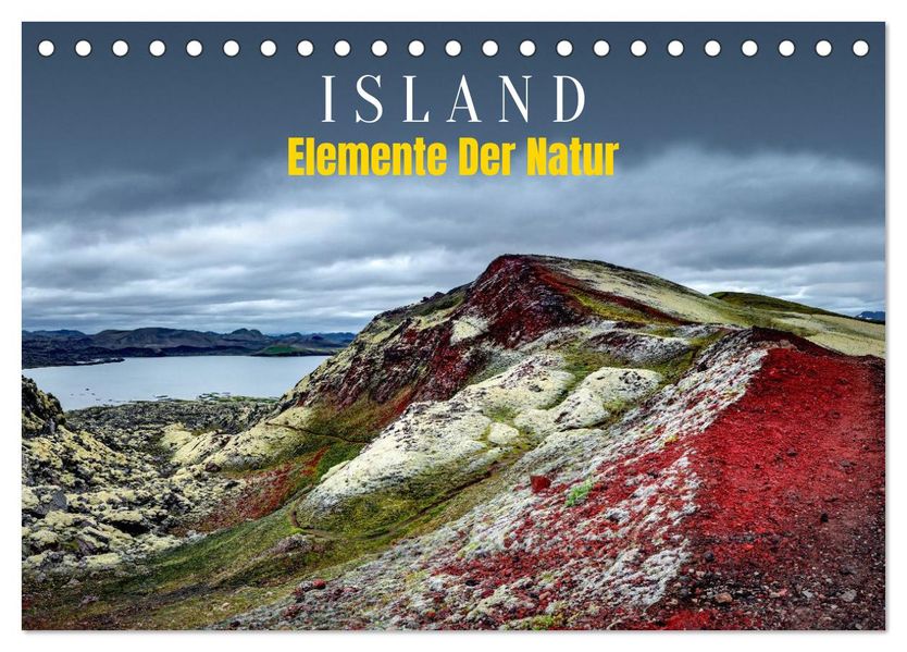 Island - Elemente der Natur (Tischkalender 2026 DIN A5 quer) CALVENDO Monatskalender