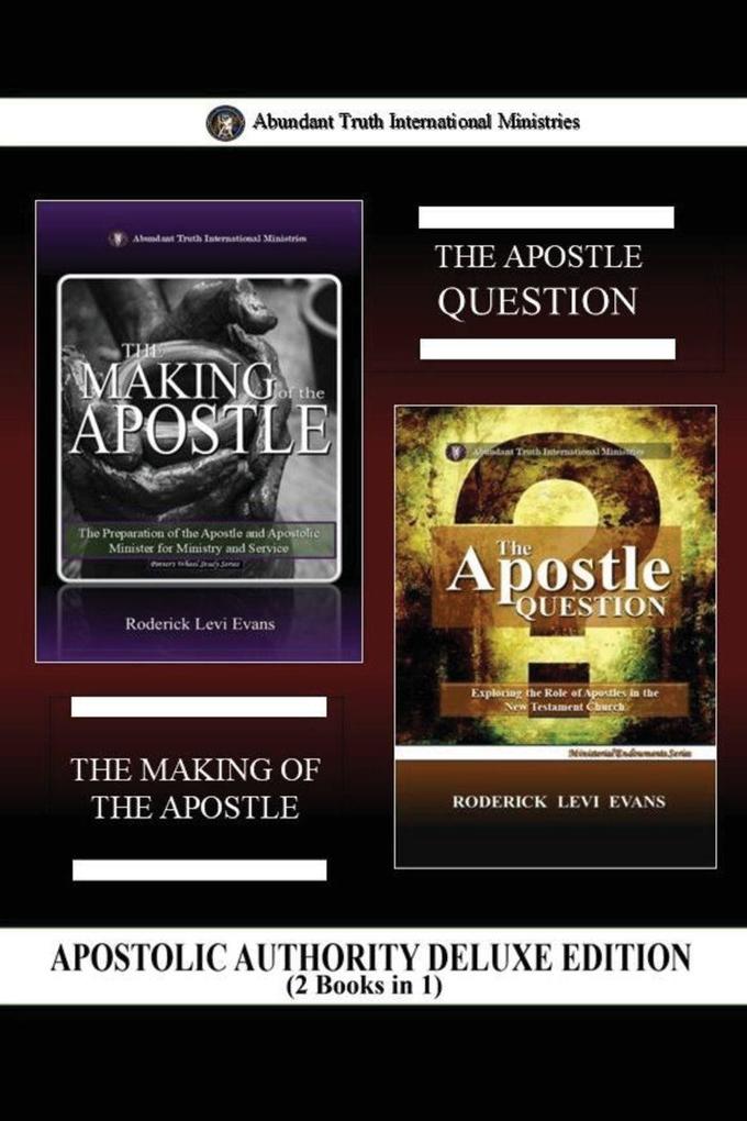 Apostolic Authority Deluxe Edition (2 Books in 1)