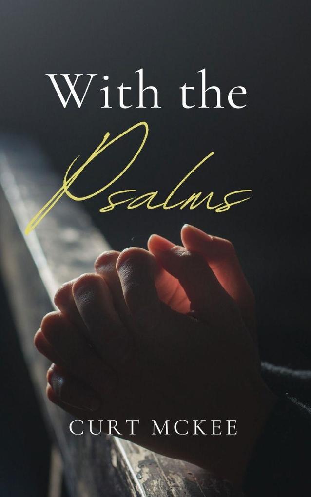 With the Psalms