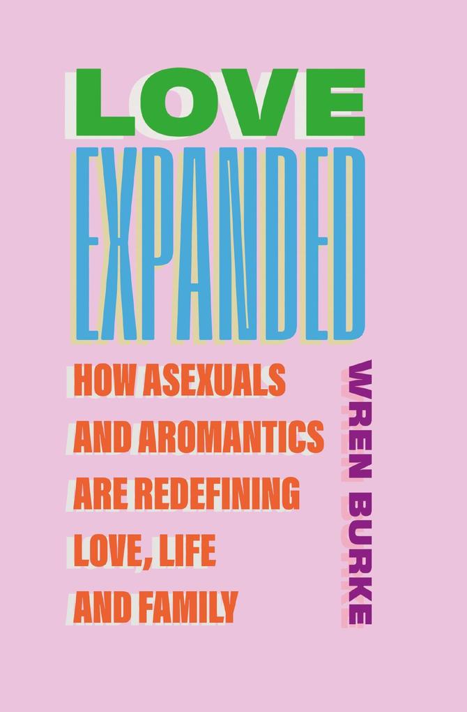 Love Expanded
