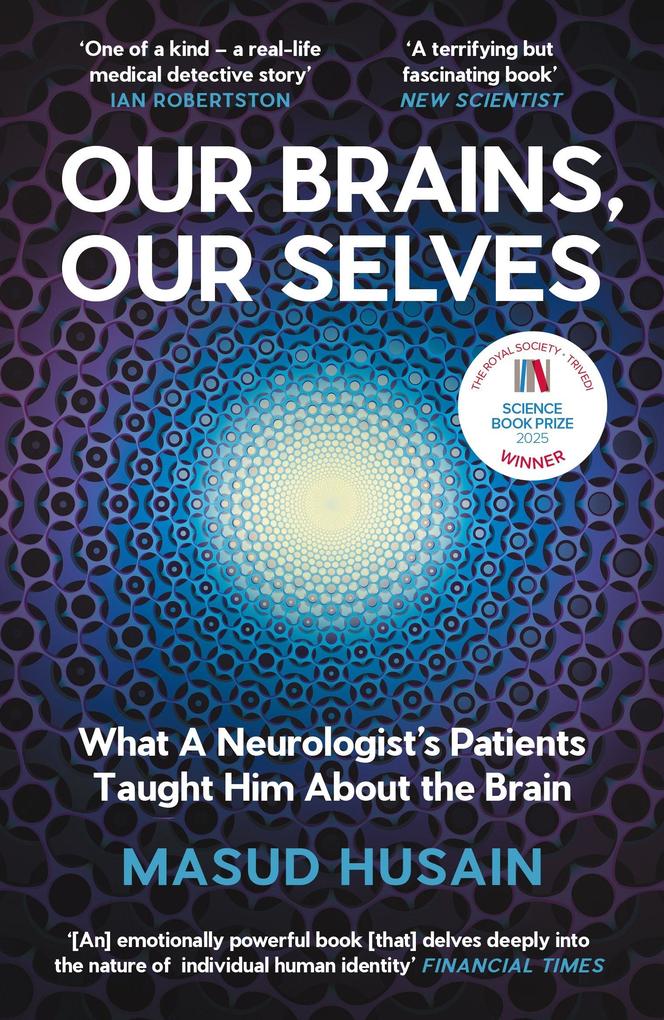 Our Brains Our Selves