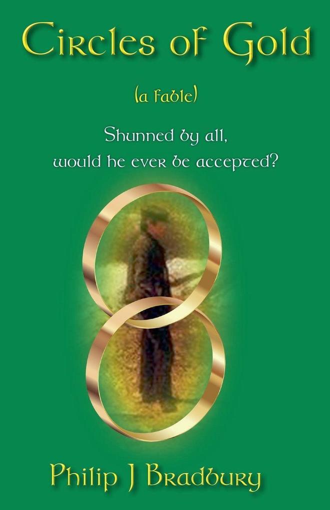 Circles of Gold - a Fable