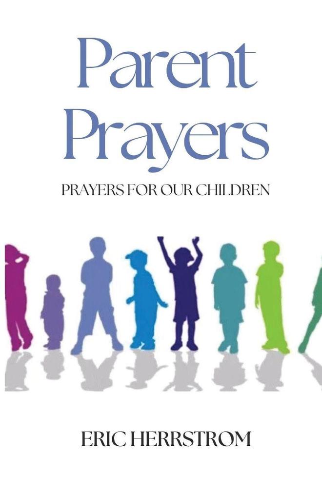 Parent Prayers