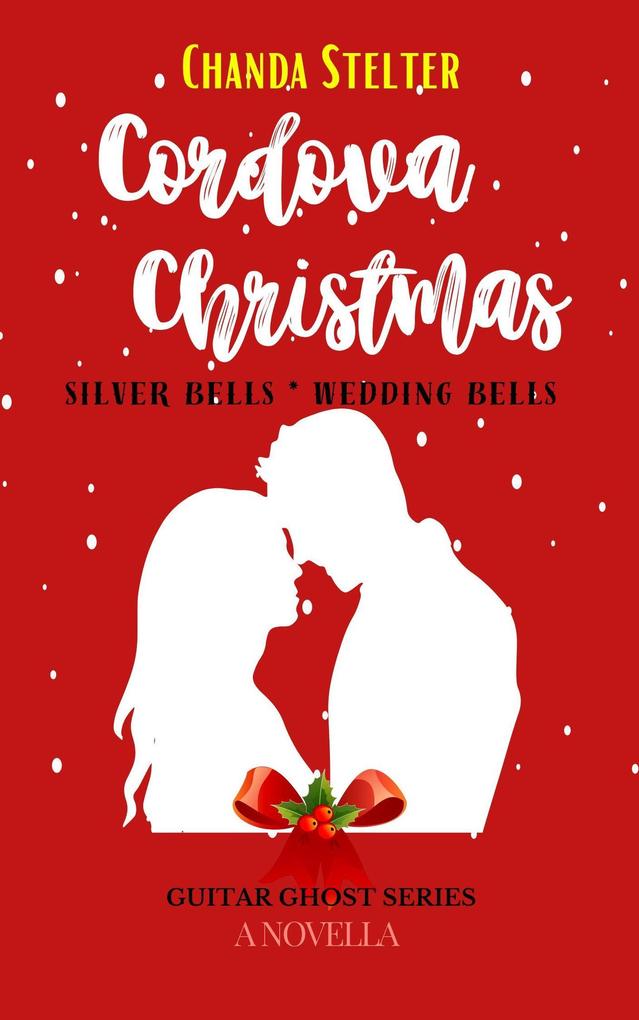 Cordova Christmas (Guitar Ghost Series #2)