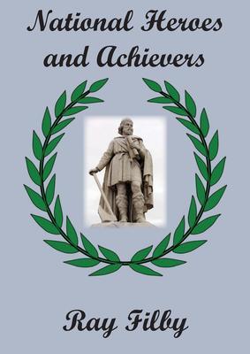 National Heroes and Achievers