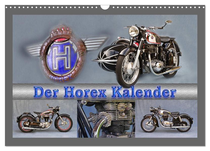 Der Horex Kalender (Wandkalender 2026 DIN A3 quer) CALVENDO Monatskalender