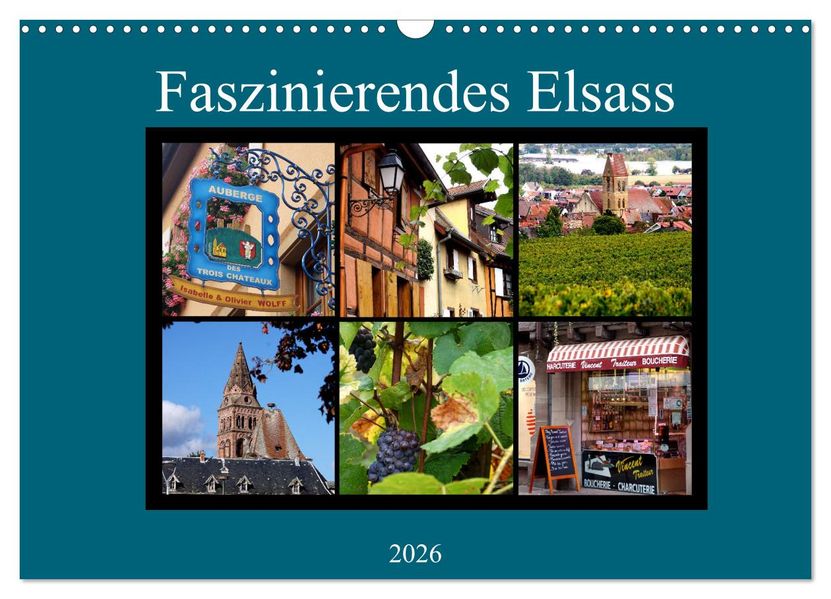 Faszinierendes Elsass (Wandkalender 2026 DIN A3 quer) CALVENDO Monatskalender
