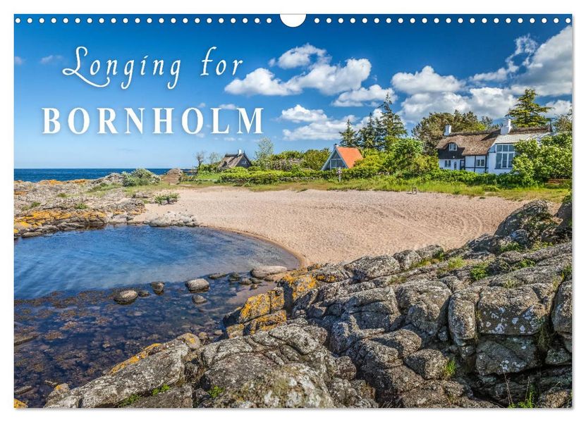 Longing for Bornholm (Wall Calendar 2026 DIN A3 landscape) CALVENDO 12 Month Wall Calendar