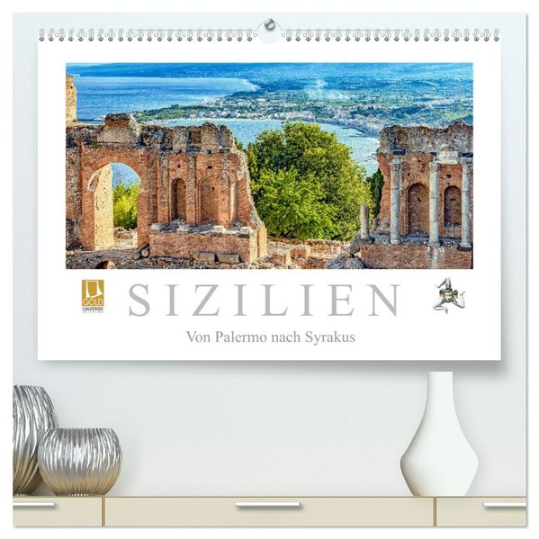 Sizilien - Von Palermo nach Syrakus (hochwertiger Premium Wandkalender 2026 DIN A2 quer) Kunstdruck in Hochglanz