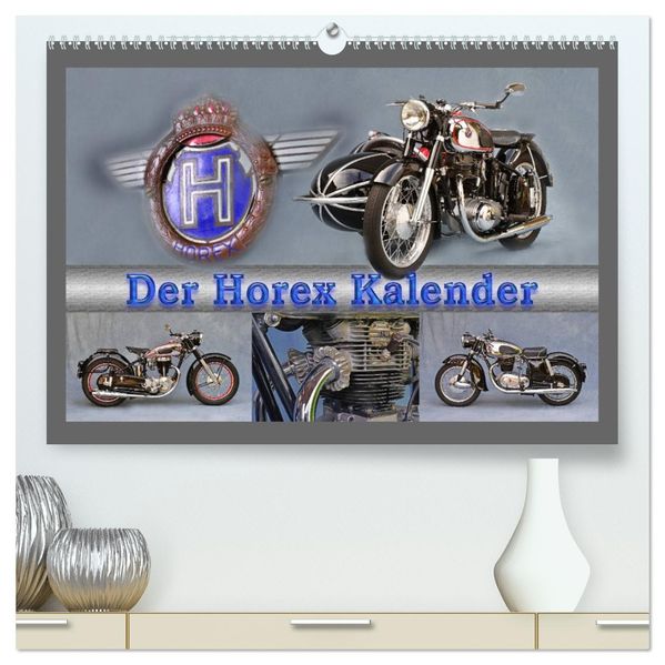 Der Horex Kalender (hochwertiger Premium Wandkalender 2026 DIN A2 quer) Kunstdruck in Hochglanz