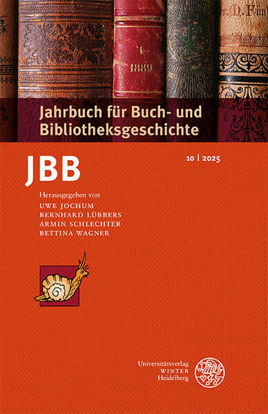 Jahrbuch für Buch- und Bibliotheksgeschichte 10 | 2025