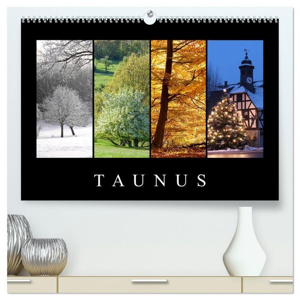 Taunus (hochwertiger Premium Wandkalender 2026 DIN A2 quer) Kunstdruck in Hochglanz
