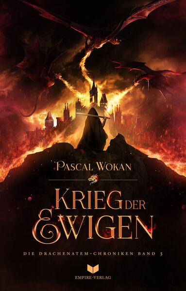 Drachenatem-Chroniken: Der Krieg der Ewigen