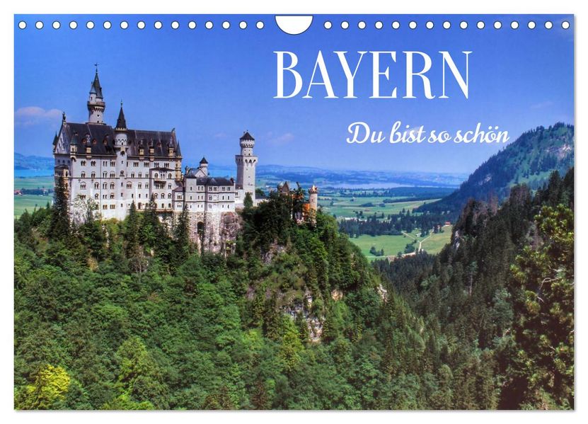 BAYERN Du bist so schön (Wandkalender 2026 DIN A4 quer) CALVENDO Monatskalender
