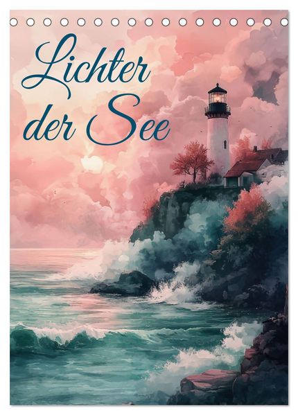 Lichter der See (Tischkalender 2026 DIN A5 hoch) CALVENDO Monatskalender