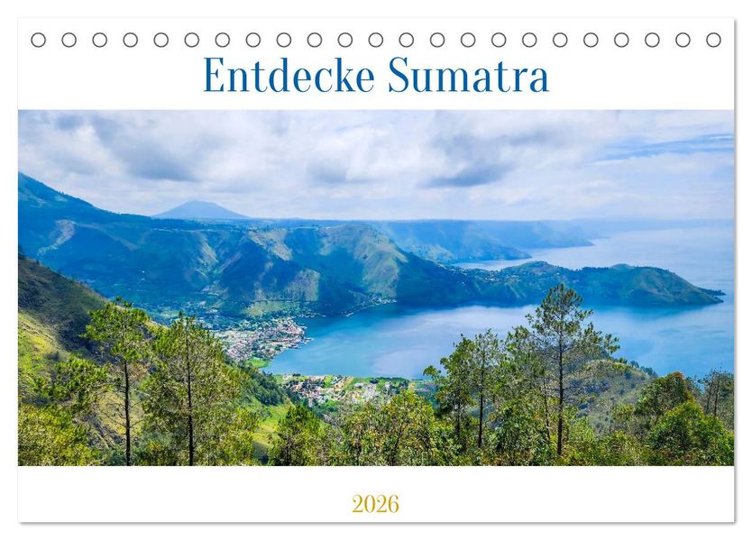 Entdecke Sumatra (Tischkalender 2026 DIN A5 quer) CALVENDO Monatskalender