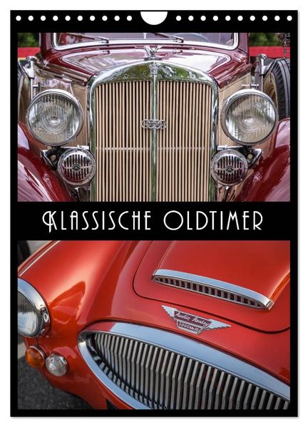 Klassische Oldtimer (Wandkalender 2026 DIN A4 hoch) CALVENDO Monatskalender