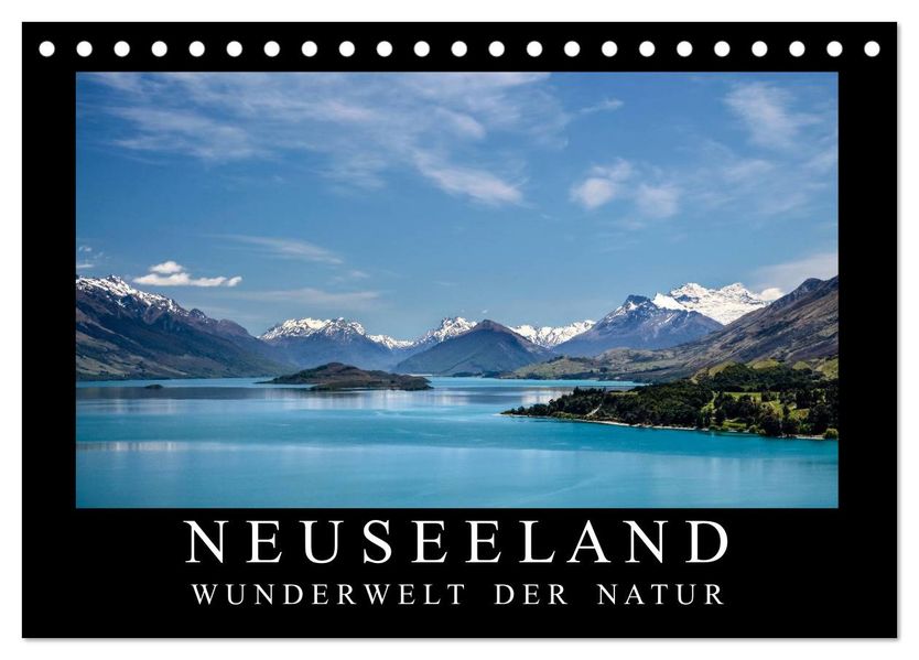 Neuseeland - Wunderwelt der Natur (Tischkalender 2026 DIN A5 quer) CALVENDO Monatskalender