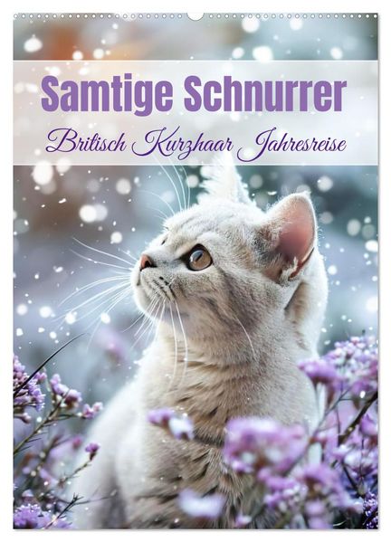 Samtige Schnurrer (Wandkalender 2026 DIN A2 hoch) CALVENDO Monatskalender