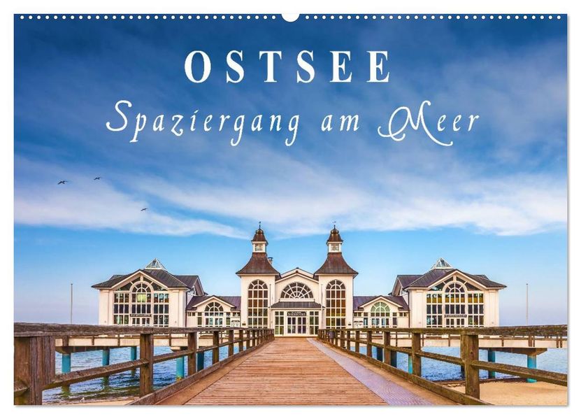 Ostsee - Spaziergang am Meer (Wandkalender 2026 DIN A2 quer) CALVENDO Monatskalender