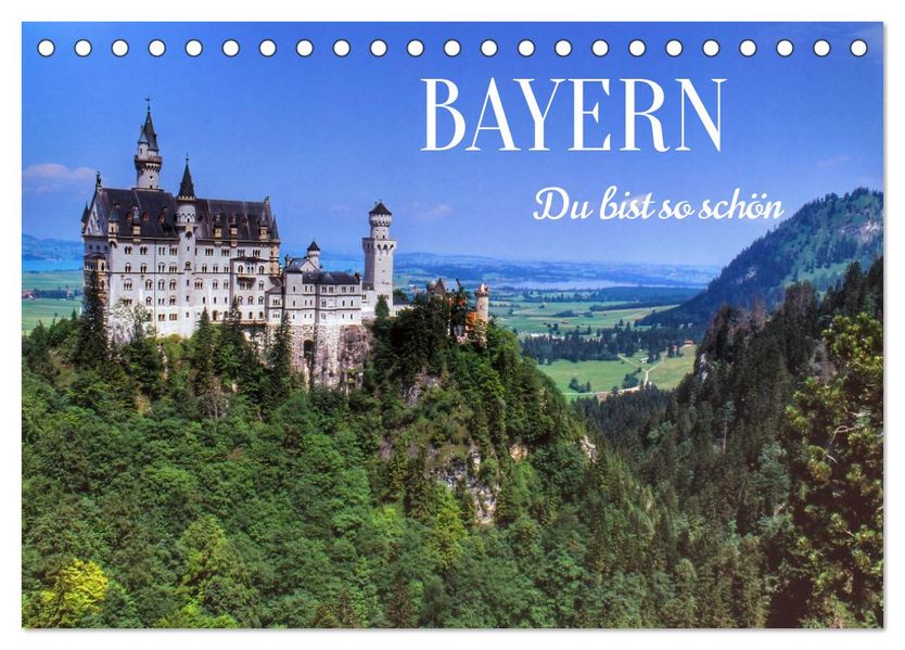 BAYERN Du bist so schön (Tischkalender 2026 DIN A5 quer) CALVENDO Monatskalender