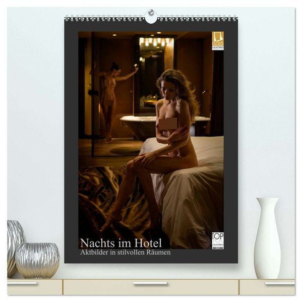 Nachts im Hotel (hochwertiger Premium Wandkalender 2026 DIN A2 hoch) Kunstdruck in Hochglanz
