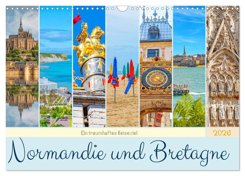 Ein traumhaftes Reiseziel - Normandie und Bretagne (Wandkalender 2026 DIN A3 quer) CALVENDO Monatskalender