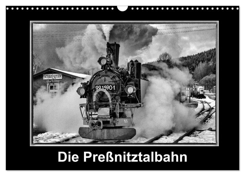 Die Preßnitztalbahn (Wandkalender 2026 DIN A3 quer) CALVENDO Monatskalender