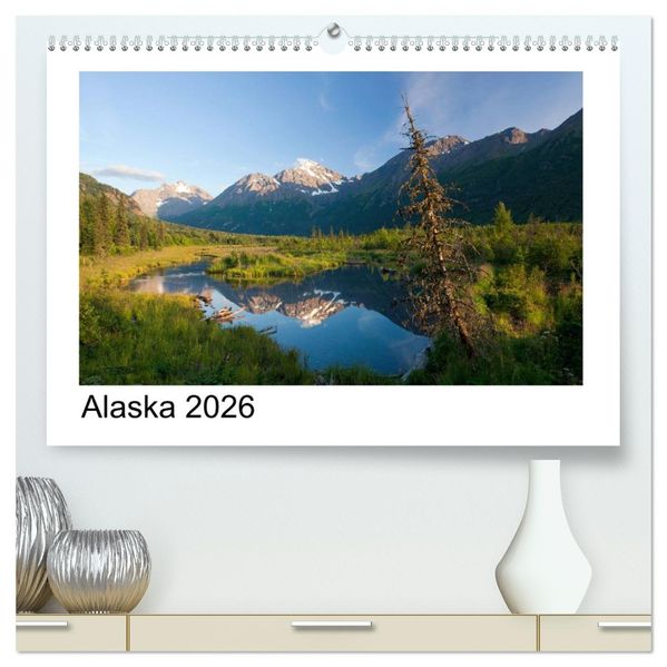 Alaska 2026 (hochwertiger Premium Wandkalender 2026 DIN A2 quer) Kunstdruck in Hochglanz