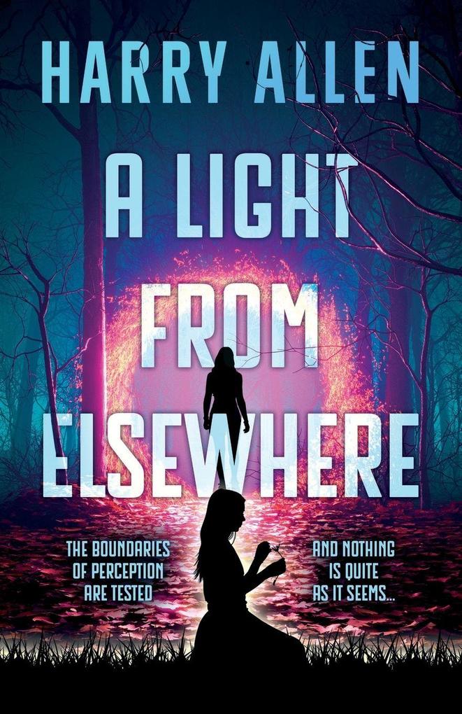 A Light From Elsewhere