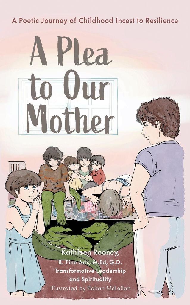 A Plea to Our Mother