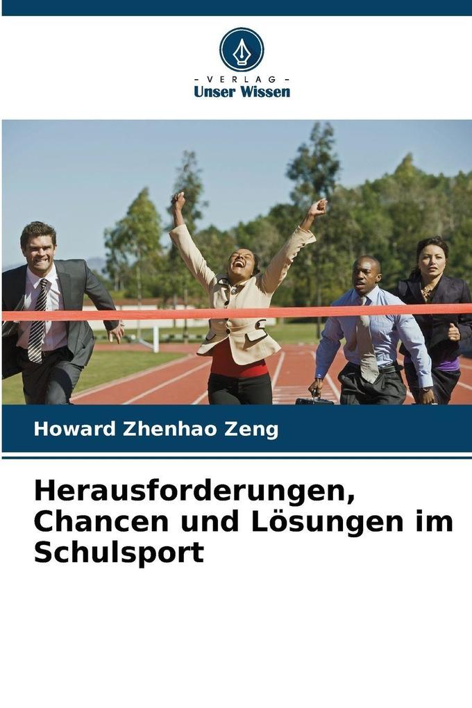 Herausforderungen Chancen und Lösungen im Schulsport