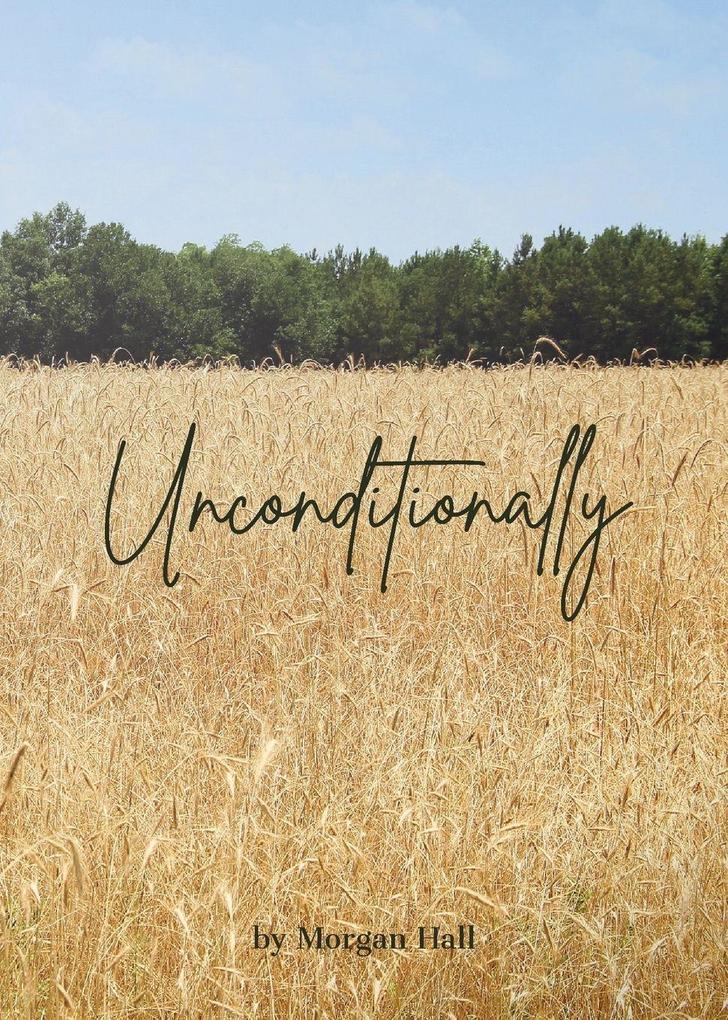 Unconditionally