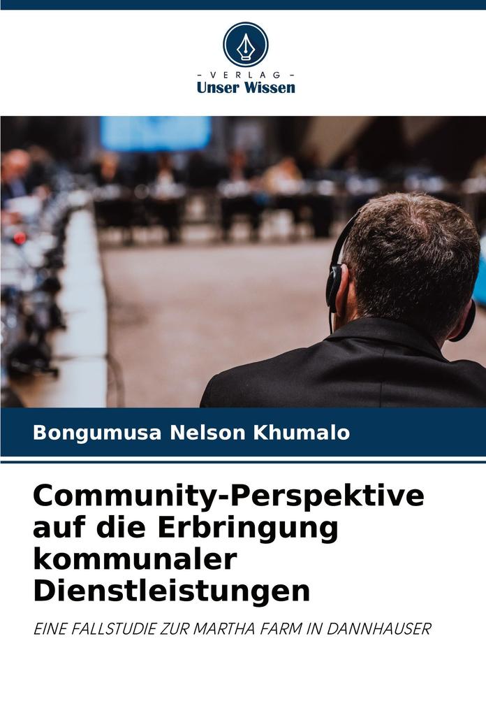 Community-Perspektive auf die Erbringung kommunaler Dienstleistungen