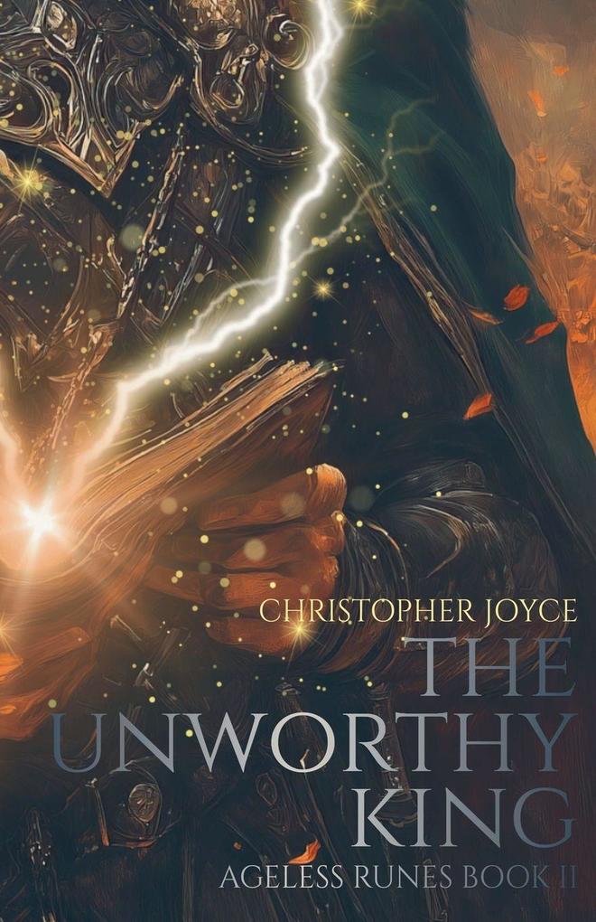 The Unworthy King