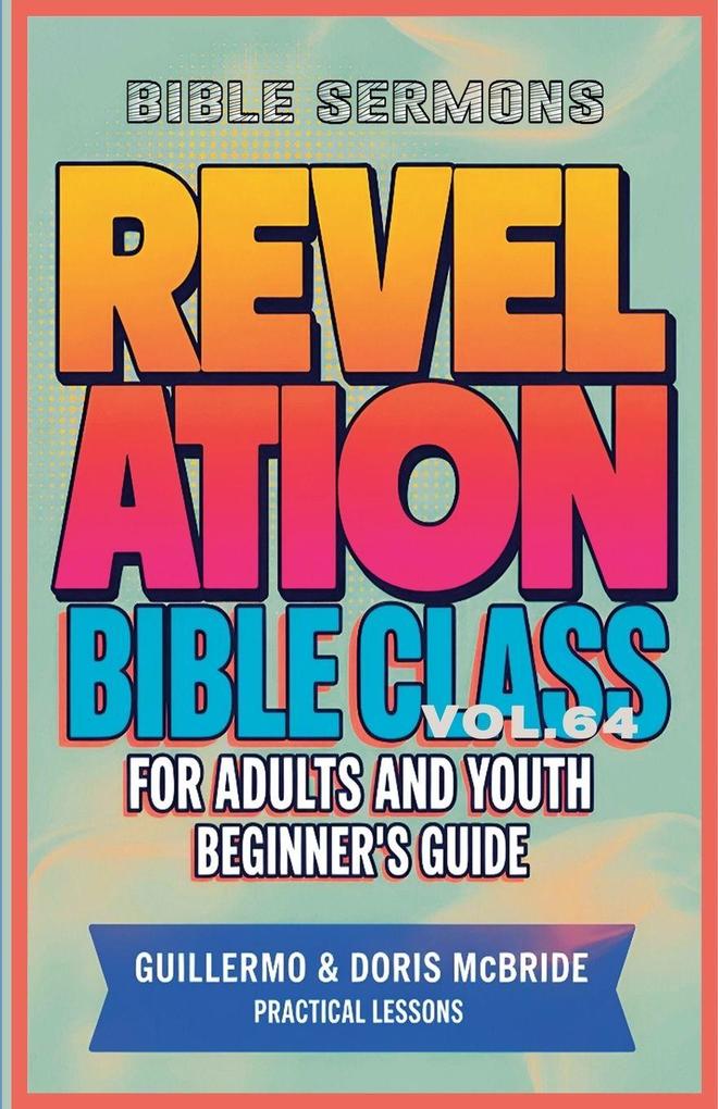 Bible Class for Adults and Youth