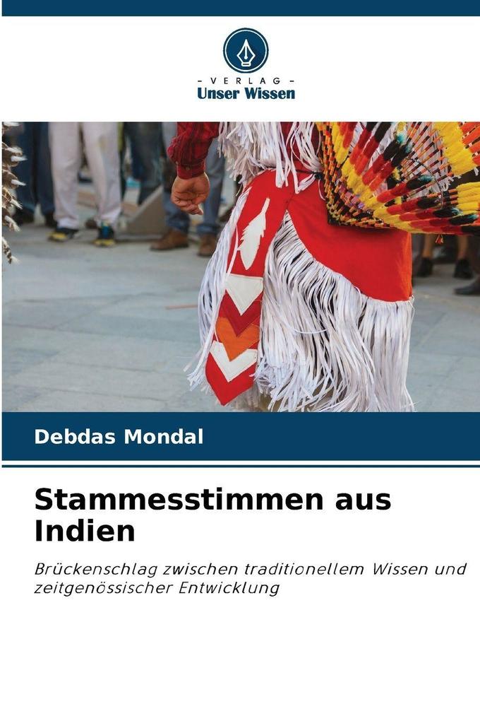 Stammesstimmen aus Indien