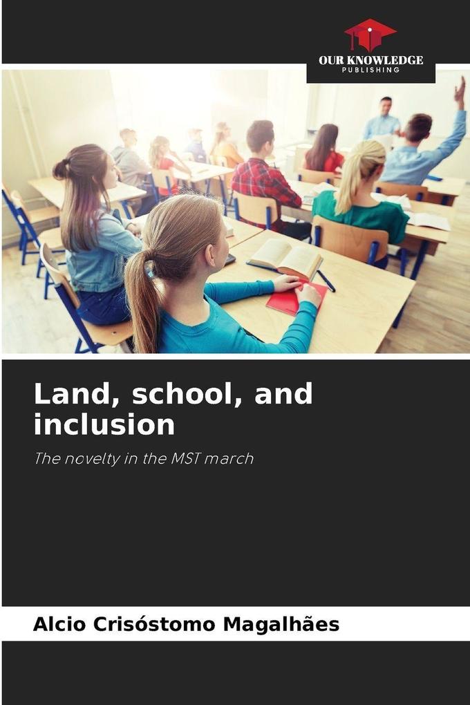 Land school and inclusion