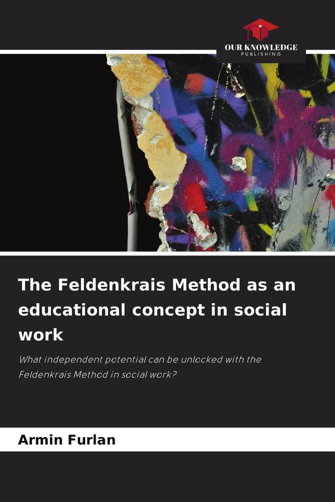 The Feldenkrais Method as an educational concept in social work
