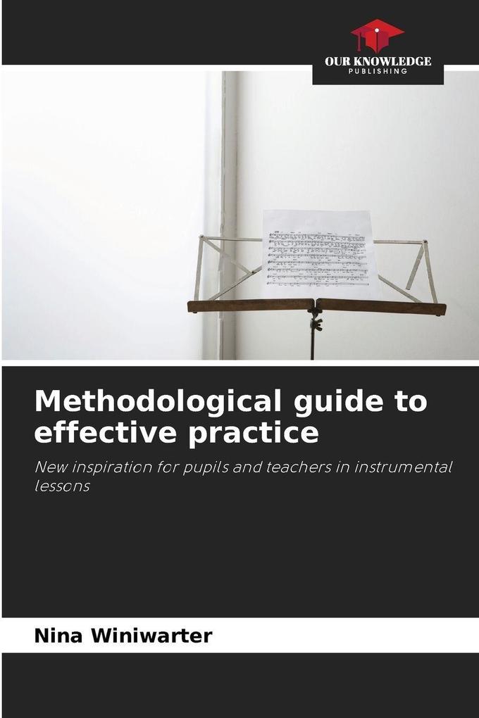Methodological guide to effective practice
