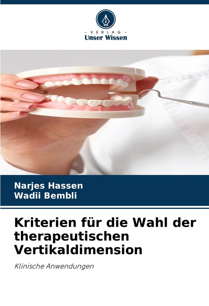 Kriterien für die Wahl der therapeutischen Vertikaldimension