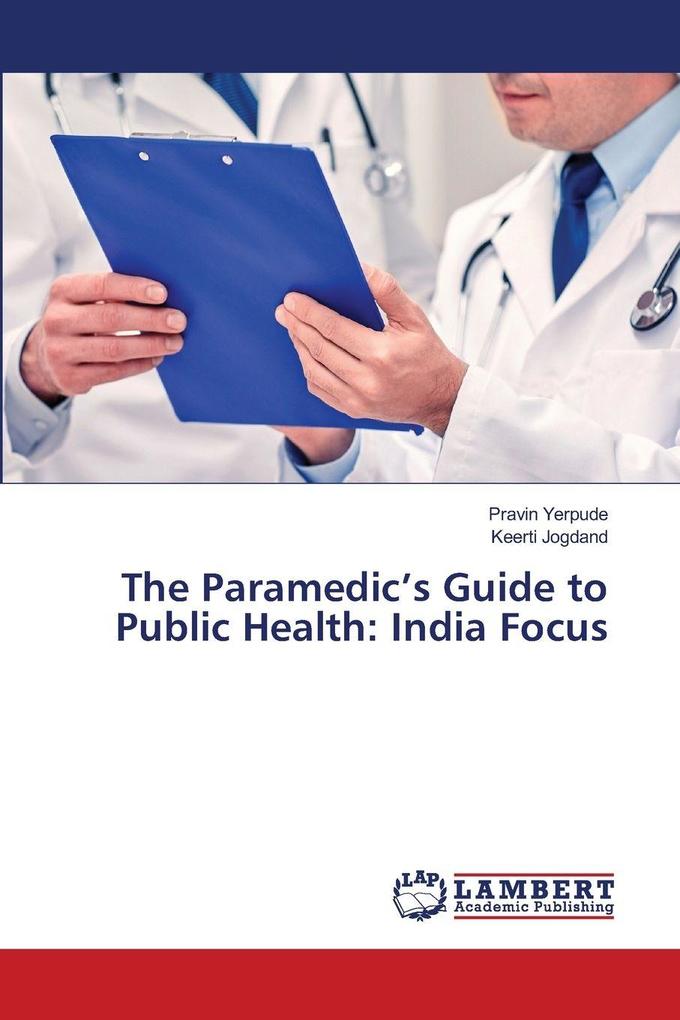 The Paramedic's Guide to Public Health: India Focus