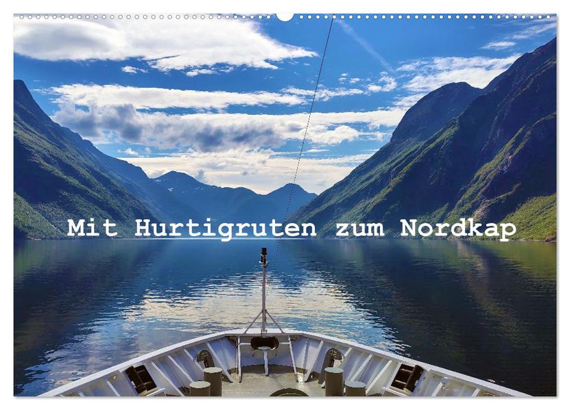 Mit Hurtigruten zum Nordkap (Wandkalender 2026 DIN A2 quer) CALVENDO Monatskalender