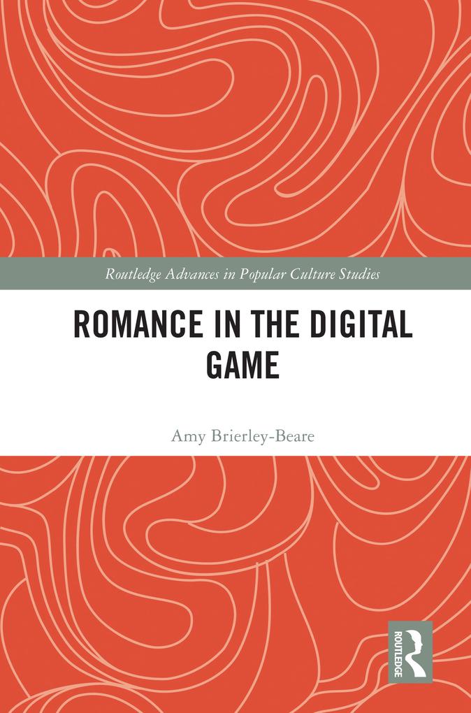 Romance in the Digital Game