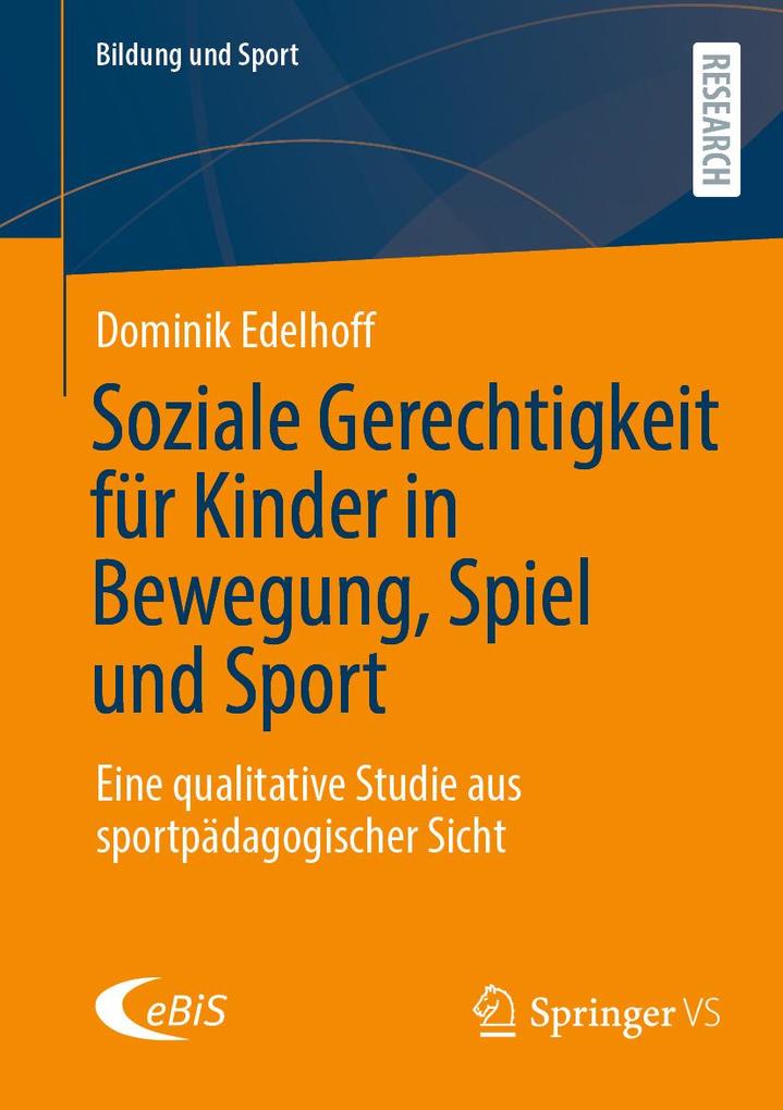 Soziale Gerechtigkeit für Kinder in Bewegung Spiel und Sport