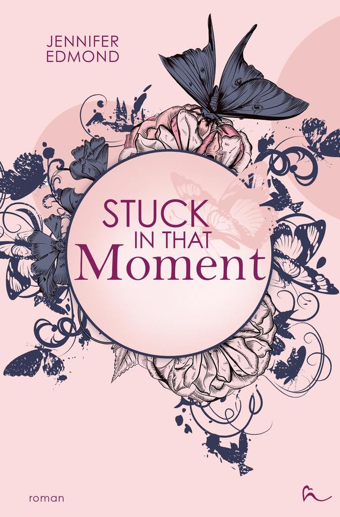 Stuck In That Moment