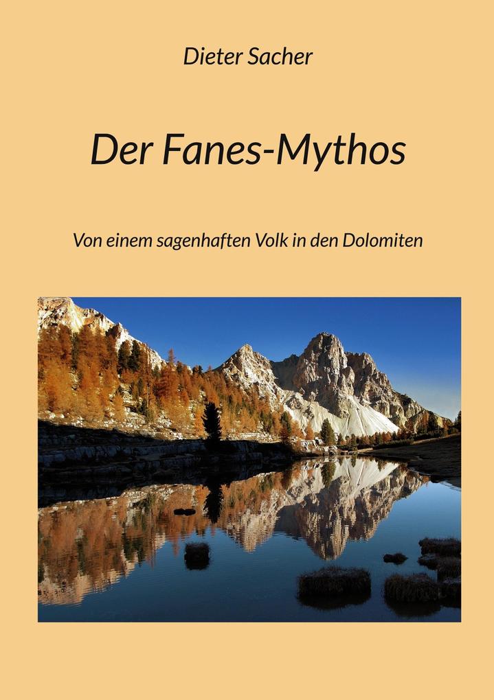 Der Fanes-Mythos