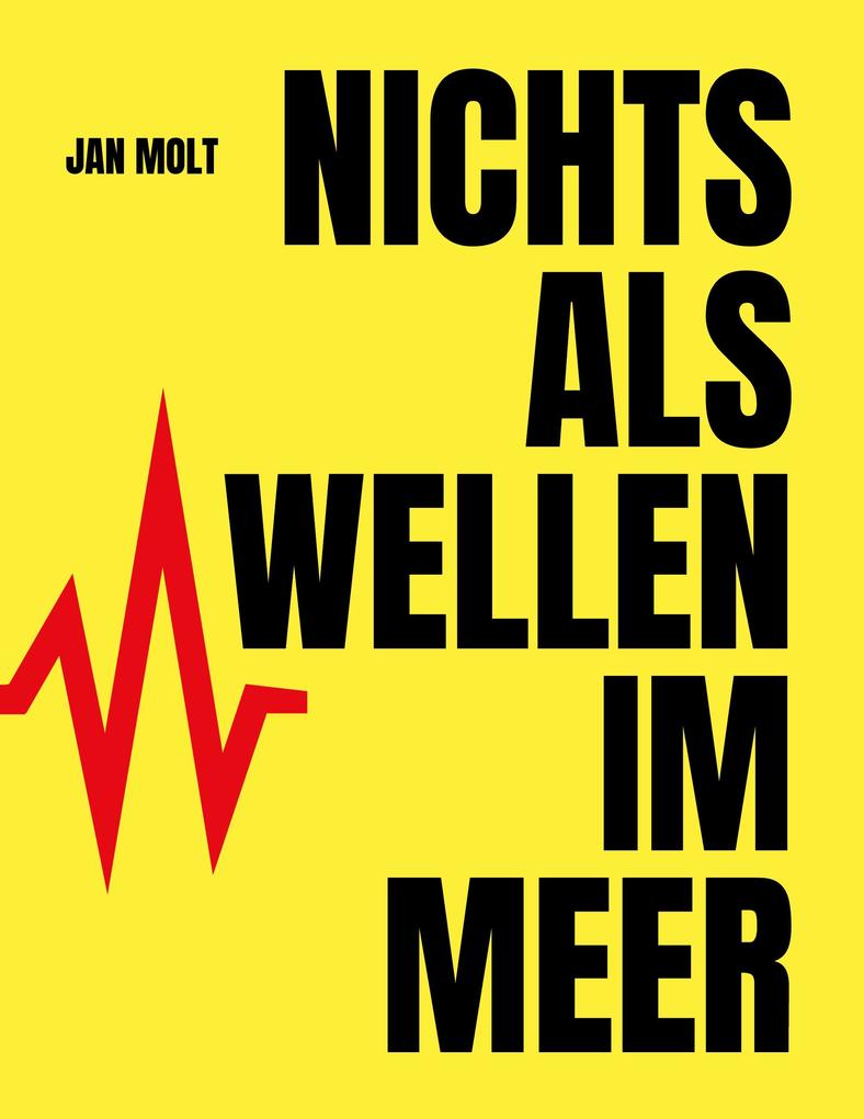 Nichts als Wellen im Meer